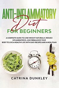 Anti-Inflammatory Diet for Beginners