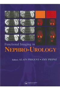 Functional Imaging in Nephro-Urology