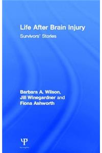 Life After Brain Injury