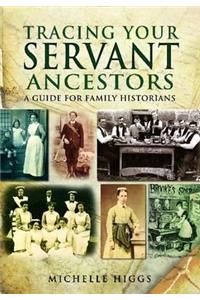 Tracing Your Servant Ancestors