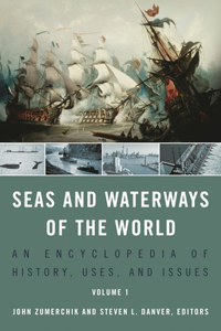 Seas and Waterways of the World [2 Volumes]