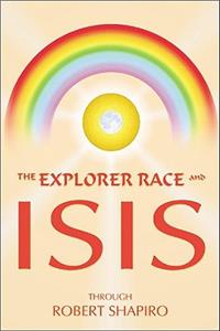 Explorer Race and Isis