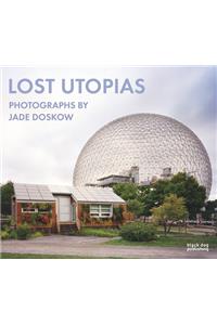 Lost Utopias