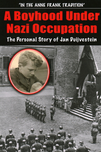 Boyhood Under Nazi Occupation