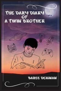 The Daily Diary of a Twin Brother