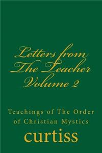 Letters from The Teacher Volume 2