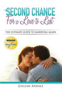 Second Chance for a Love to Last