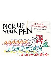 Pick Up Your Pen
