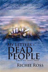My Letters to Dead People