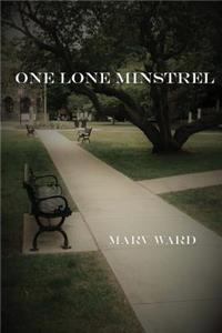One Lone Minstrel