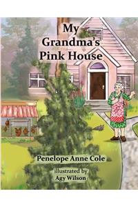 My Grandma's Pink House