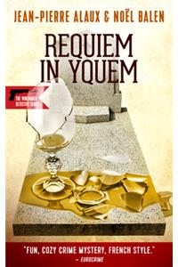 Requiem in Yquem