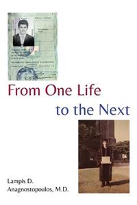 From One Life to the Next