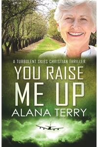 You Raise Me Up - Large Print