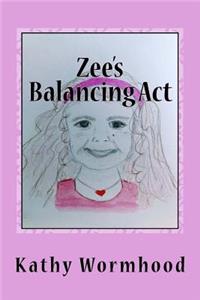 Zee's Balancing Act