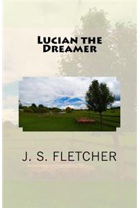 Lucian the Dreamer