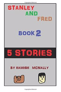 Stanley and Fred Book 2