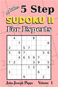 5 Step Sudoku II For Experts Vol 1