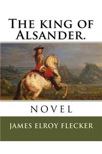 The king of Alsander.