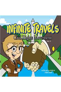 Infinite Travels: The Time Traveling Children's History Activity Book - Civil Rights Movement