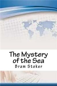 The Mystery of the Sea