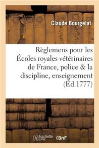 Règlemens Pour Les Écoles Royales Vétérinaires de France, Police & Discipline, Enseignement