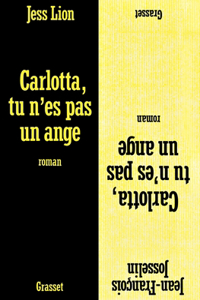Carlotta, tu n'es pas un ange