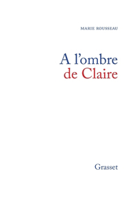 A l'ombre de Claire