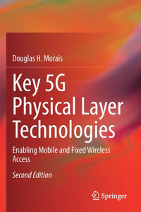 Key 5g Physical Layer Technologies