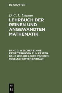 Welcher Einige Erweiterungen Zum Ersten Band Und Die Lehre Von Den Regelschnitten Enthält
