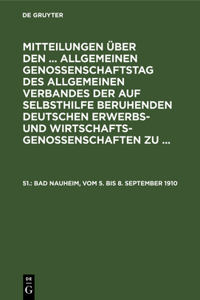 Bad Nauheim, Vom 5. Bis 8. September 1910