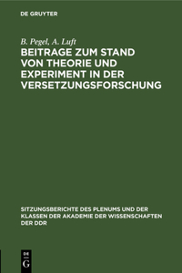 Beitrage Zum Stand Von Theorie Und Experiment in Der Versetzungsforschung