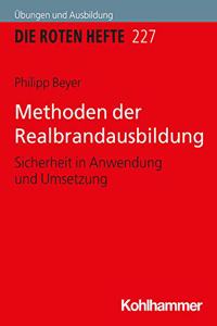 Methoden Der Realbrandausbildung