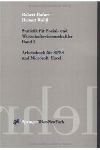 Statistik Fa1/4r Sozial- Und Wirtschaftswissenschaftler. Band 2