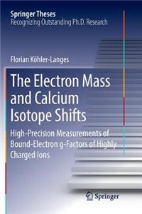 Electron Mass and Calcium Isotope Shifts