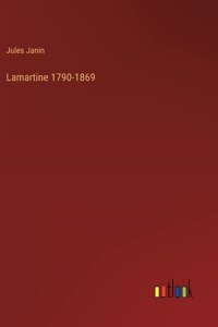 Lamartine 1790-1869