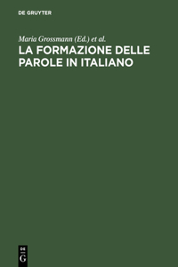 Formazione Delle Parole in Italiano