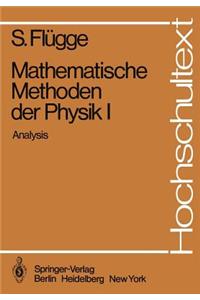 Mathematische Methoden Der Physik I