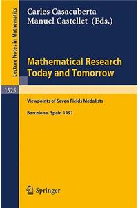 Mathematical Research Today and Tomorrow