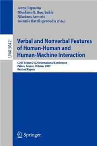 Verbal and Nonverbal Features of Human-Human and Human-Machine Interaction