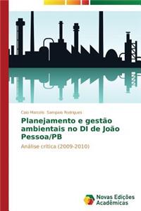 Planejamento e gestão ambientais no DI de João Pessoa/PB
