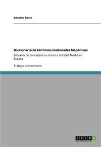 Diccionario de términos medievales hispánicos