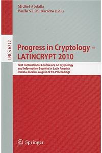 Progress in Cryptology - LATINCRYPT 2010