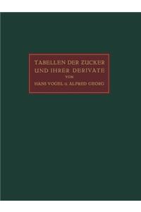 Tabellen der Zucker und Ihrer Derivate