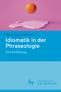 Idiomatik in Der Phraseologie