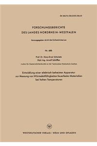 Entwicklung einer elektrisch beheizten Apparatur zur Messung von Wärmeleitfähigkeiten feuerfester Materialien bei hohen Temperaturen