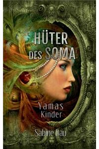 Hüter des Soma