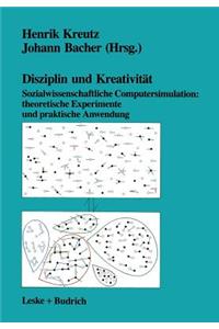 Disziplin und Kreativität
