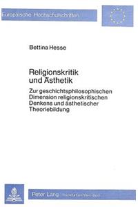 Religionskritik Und Aesthetik