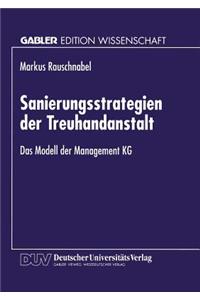 Sanierungsstrategien der Treuhandanstalt